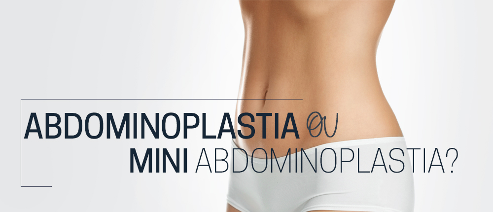 ABDOMINOPLASTIA OU MINI-1000x430